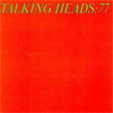 TALKING HEADS 77 
